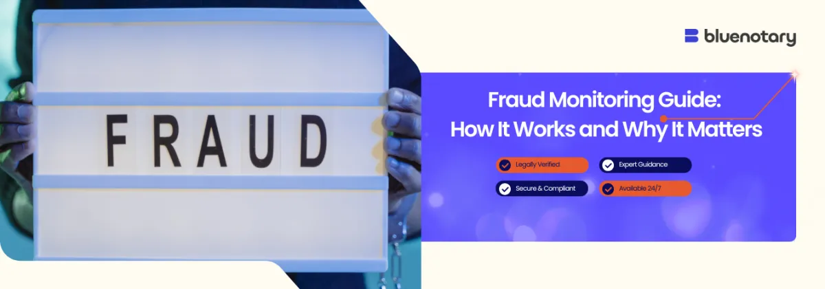 Fraud Monitoring Guide: How It Works and Why It Matters