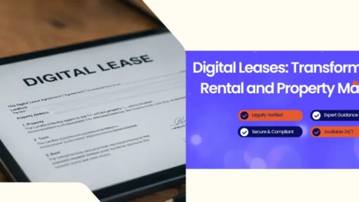 How Digital Leases Are Transforming Modern Rental Agreements and Property Management