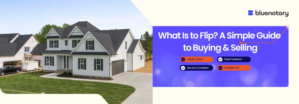 What Is to Flip? A Simple Guide to Buying & Selling