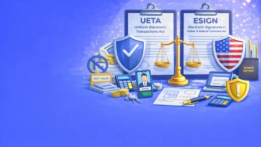 UETA vs. ESIGN Act: The Legal Backbone of Digital Notarization