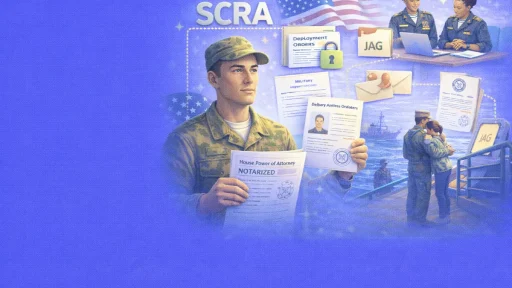 Military Personnel and SCRA Protections in Notarized Documents