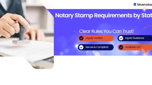 Notary Stamp Requirements: What Your Seal Must Have