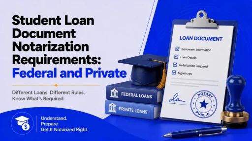 student loan notarization requirements