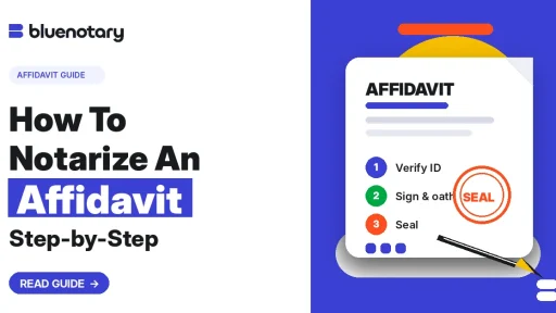 How to Notarize an Affidavit (Step-by-Step)
