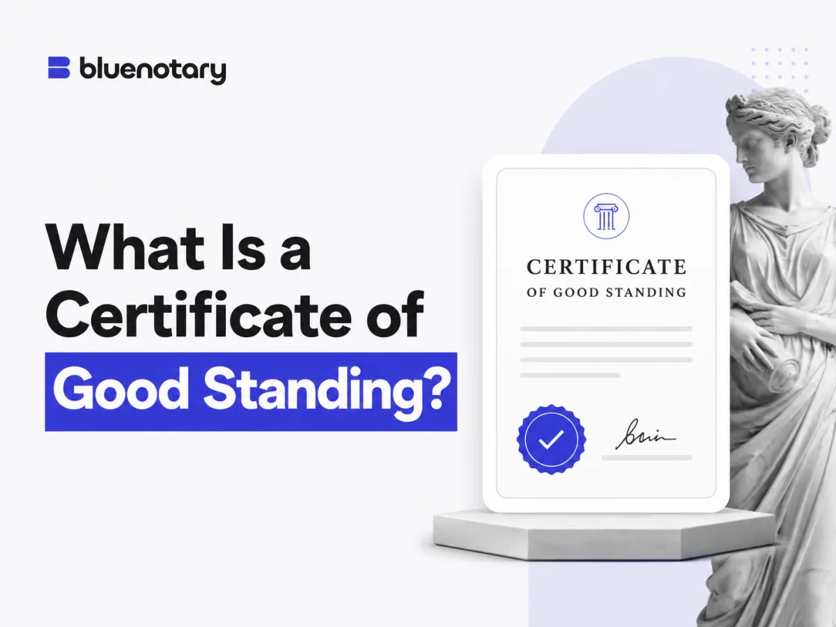 What Is a Certificate of Good Standing?
